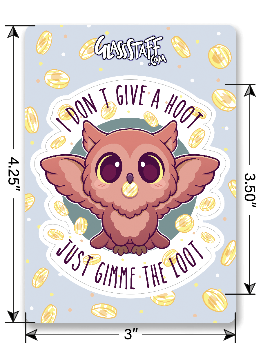 Gimme The Loot Sticker