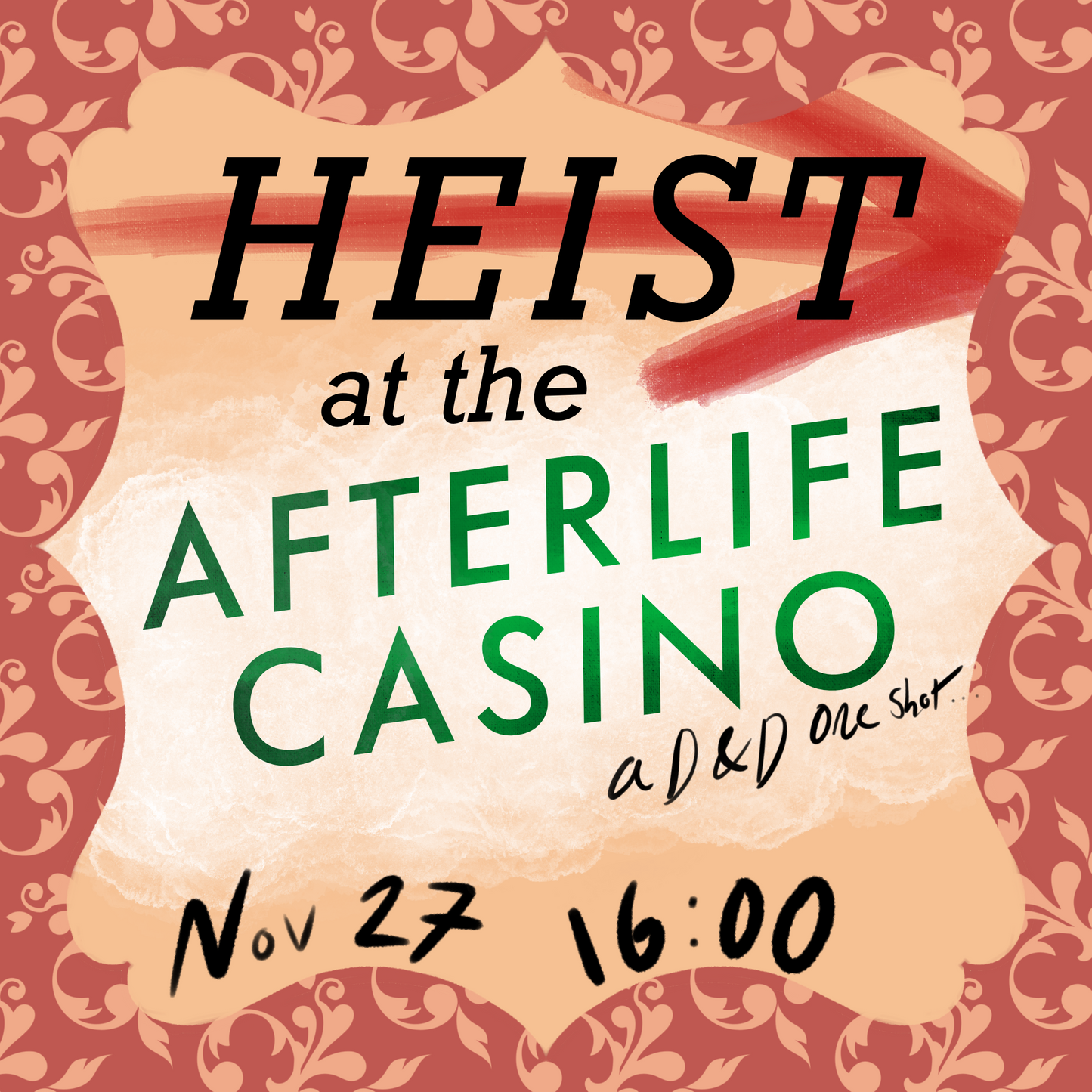 D&D One-Shot - Heist at the Afterlife Casino - Nov 27th, 16:00
